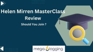 Helen Mirren MasterClass Review